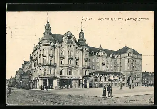 AK Erfurt, Erfurter Hof und Bahnhofstrasse