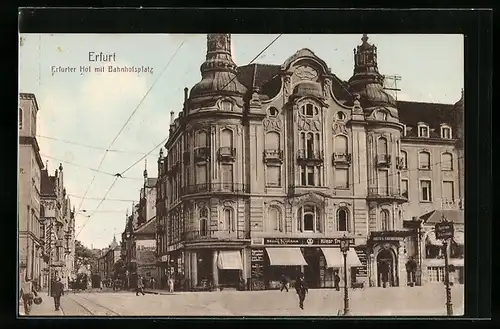 AK Erfurt, Hotel Erfurter Hof mit Bahnhofsplatz