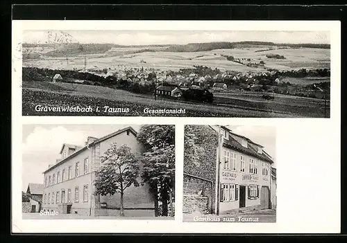 AK Grävenwiesbach i. T., Gasthaus zum Taunus, Gesamtansicht