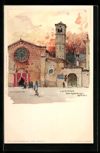 Künstler-AK Manuel Wielandt: Lugano, Kirche St. Maria degli Angioli