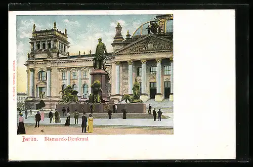 AK Berlin, Bismarck-Denkmal am Reichstag