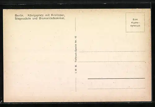 AK Berlin, Königsplatz mit Krolloper und Siegessäule