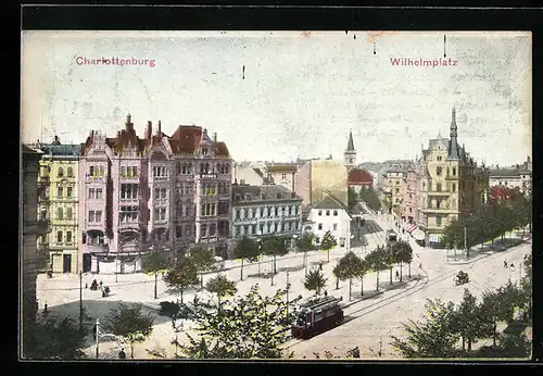 AK Berlin-Charlottenburg, Wilhelmplatz mit Strassenbahn