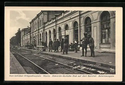 AK Kowno, Der erste deutsche Stab auf dem Bahnhof