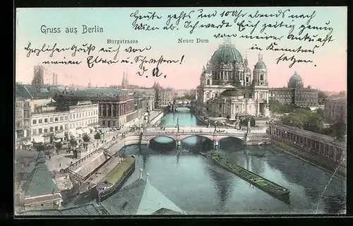 AK Berlin, Burgstrasse und Neuer Dom mit Brücke