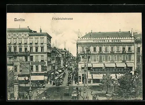 AK Berlin, Friedrichstrasse mit Victoria Hotel und Geschäften, Litfasssäule