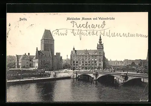 AK Berlin, Märkischer Platz, Waisenbrücke und Märkisches Provinzial-Museum