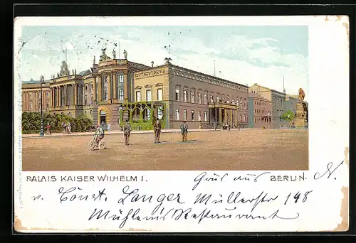 Lithographie Berlin, Palais Kaiser Wilhelm I.