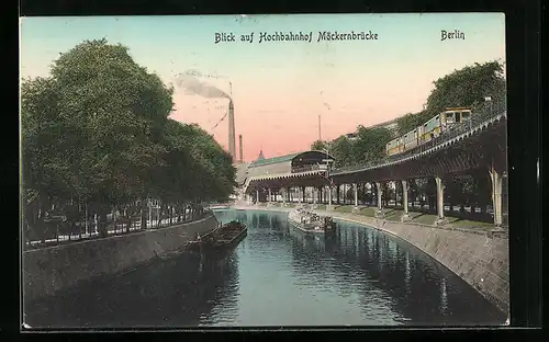 AK Berlin-Kreuzberg, Hochbahn mit Bahnhof Möckernbrücke