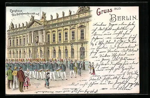 Lithographie Berlin, Zeughaus mit aufziehender Schlosswache