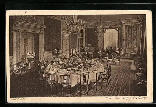 AK Berlin, Hotel Der Kaiserhof, Gelber Saal