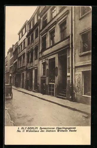 AK Alt-Berlin, Spreestrasse mit Wohnhaus des Dichters Wilhelm Raabe