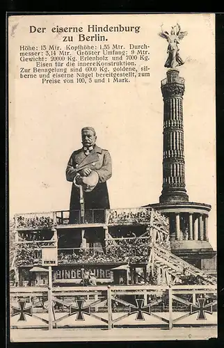 AK Berlin-Tiergarten, Eiserner Hindenburg mit Siegessäule und Publikum auf Gerüst mit Eisernen Kreuzen