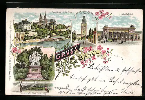 Lithographie Basel, Das Münster mit der Pfalz, St. Albanthor, Centralbahnhof, Denkmal der Stadt Strassburg