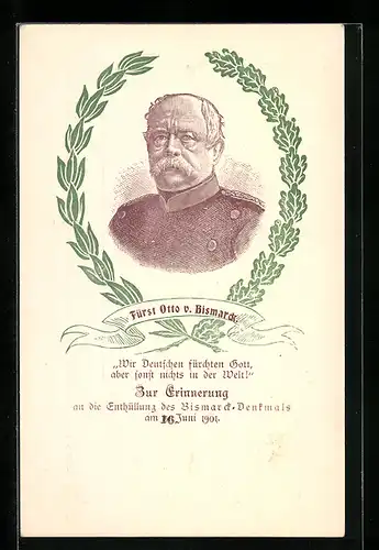 Künstler-AK Fürst Otto v. Bismarck, Zur Erinnerung an d. Enthüllung des Bismarck-Denkmals am 16. Juni 1901
