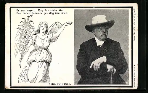 AK Bismarck mit Hut, gest. 30. Juli 1898, Er war Unser!