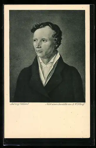 Künstler-AK Portrait des Dichters Ludwig Uhland