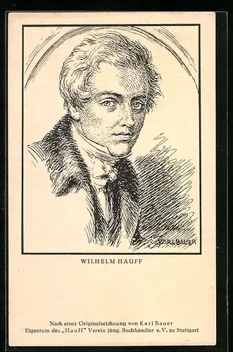 Künstler-AK Porträtzeichnung Wilhelm Hauff