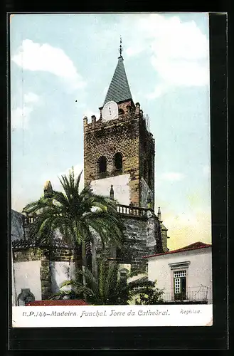 AK Funchal /Madeira, Torre da Cathedral
