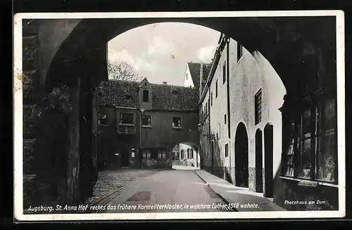 AK Augsburg, St. Anna Hof, mit früherem Karmeliterkloster