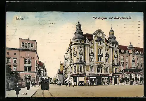 AK Erfurt, Bahnhofplatz und Bahnhofstrasse mit Hôtel C. Silber und Geschäften, Strassenbahn