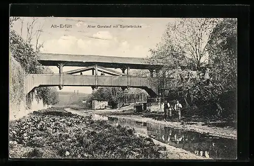 AK Alt-Erfurt, Alter Geralauf mit Spittelbrücke