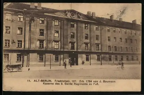 AK Berlin, Friedrichstrasse 107, Kaserne des 2. Garde Regiments zu Fuss