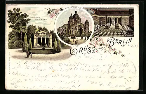 Lithographie Berlin-Charlottenburg, Innen- und Aussenansicht vom Mausoleum, Neuer Dom
