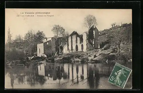 AK Le Tablier, Ruines du Picquet