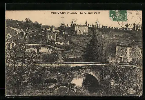 AK Vouvant, Le Vieux Pont