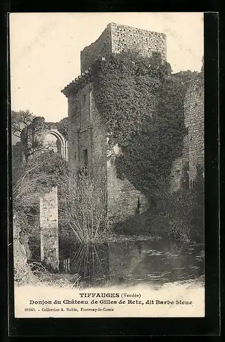 AK Tiffauges, Donjon du Chateau de Gilles de Retz, dit Barbe bleue