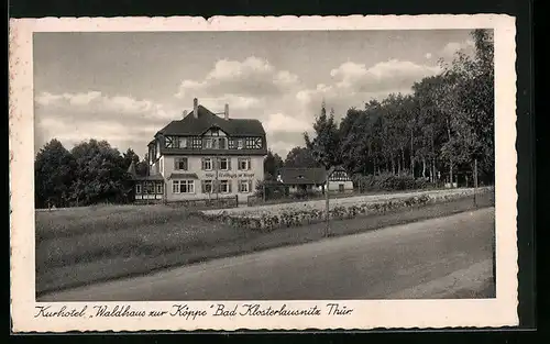 AK Bad Klosterlausnitz in Thür., vor dem Kurhotel Waldhaus zur Köppe