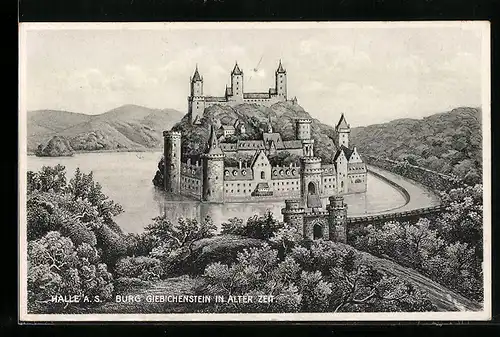AK Halle a. Saale, Blick auf die historische Burg Giebichenstein