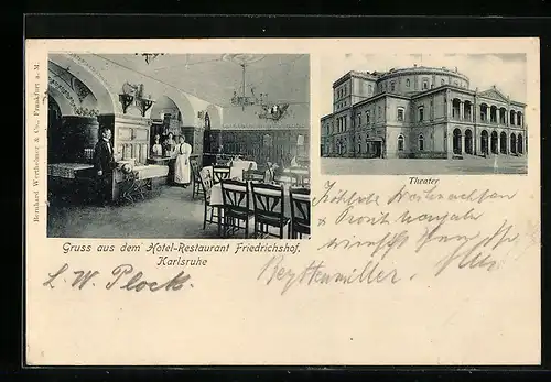 AK Karlsruhe i. B., Hotel-Restaurant Friedrichshof, am Theater