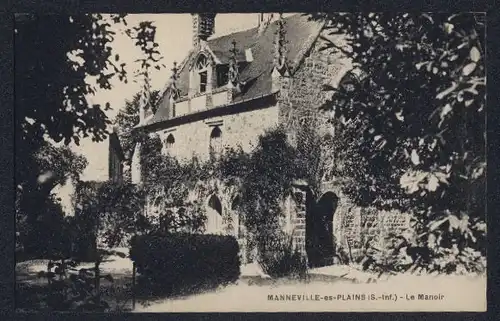 AK Manneville-es-Plains, Le Manoir