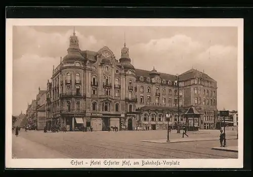 AK Erfurt, Hotel Erfurter Hof am Bahnhofsvorplatz