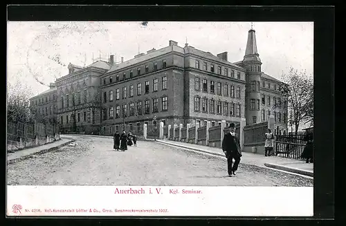 AK Auerbach i. V., Königliches Seminar