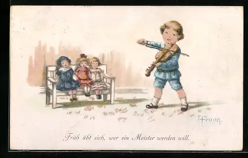 Künstler-AK Elly Frank: Früh übt sich, wer ein Meister werden will, Knabe spielt Mädchen ein Ständchen auf der Geige