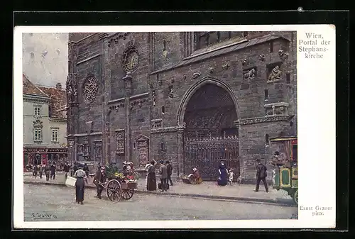 Künstler-AK Ernst Graner: Wien, Portal der Stephanskirche