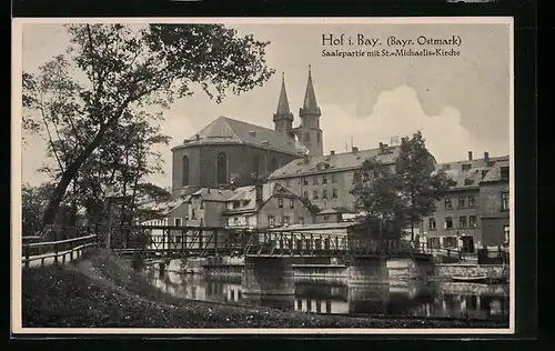 AK Hof i. Bay., Saalepartie mit St. Michaelis-Kirche