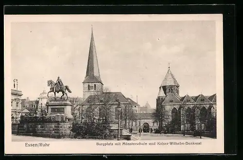 AK Essen-Ruhr, Burgplatz mit Münsterschule und Kaiser-Wilhelm-Denkmal