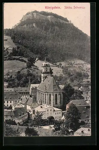 AK Königstein /Sächische Schweiz, Ortsansicht mit Festung