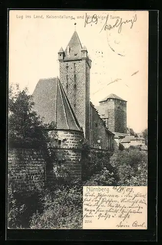 AK Nürnberg, Lug ins Land, Kaiserstallung und fünfeckiger Turm