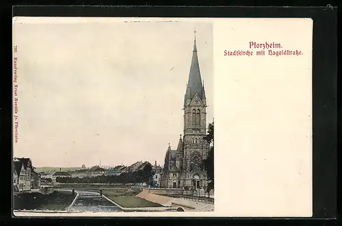 AK Pforzheim, Stadtkirche mit Nagoldstrasse