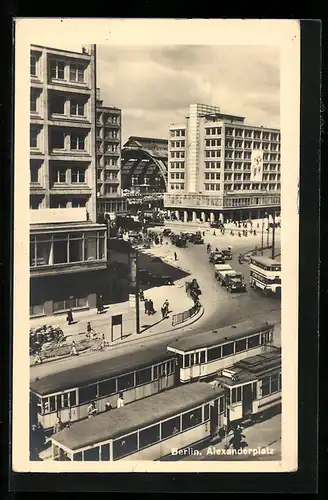 AK Berlin, Alexanderplatz mit Strassenbahnen