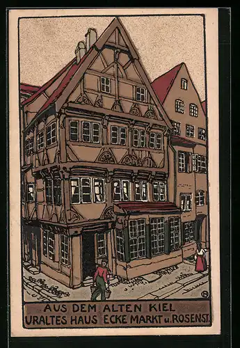 Steindruck-AK Kiel, Uraltes Haus Ecke Markt und Rosenstrasse