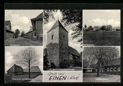 AK Einen i. Westf., St. Bartholomaeus Kirche, Dorfmotiv, Volksschule, Pastorat mit Bücherei