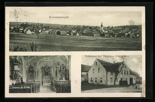AK Konnersreuth, Generalansicht, Inneres der Kirche, Wohnhaus der Therese Neumann