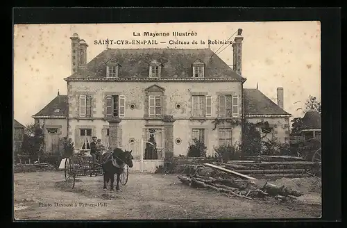 AK Saint-Cyr-en-Pail, Chateau de la Robiniere