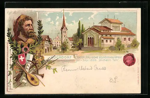 Lithographie Hochdorf, Vaterländische Volksschauspiele 1899 Wilhelm Tell, Schauspielhaus